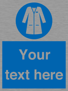 Custom Mandatory: Wear laboratory coat